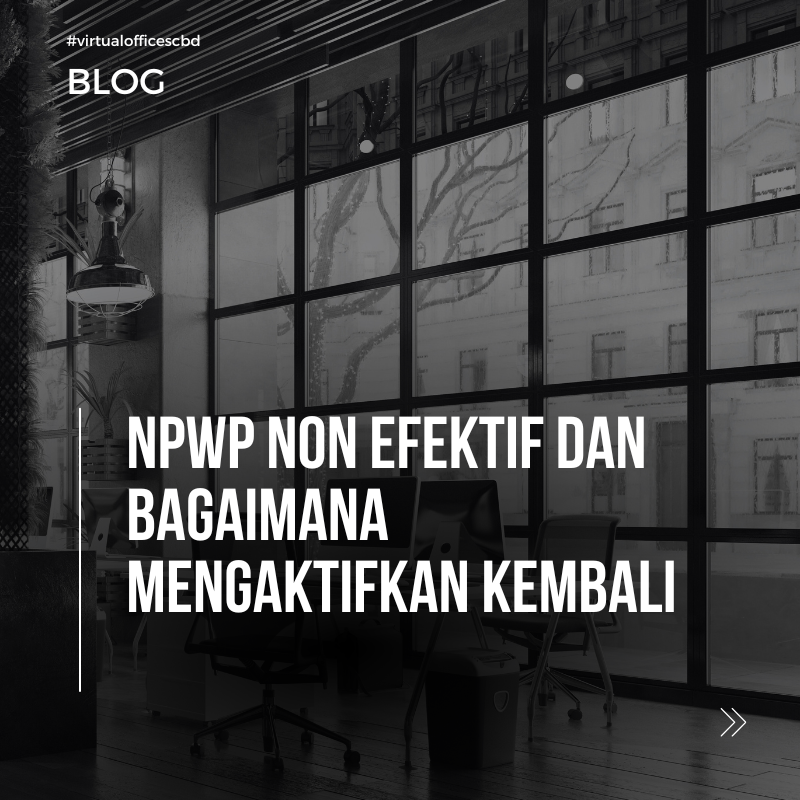 image  NPWP Non Efektif dan bagaimana Mengaktifkan kembali