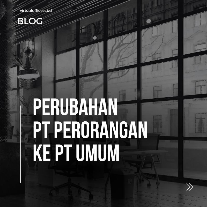 image Perubahan PT Perorangan ke PT Umum
