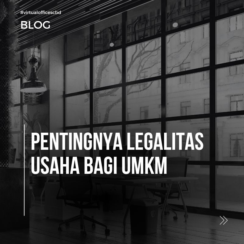 image  Pentingnya Legalitas Usaha bagi UMKM