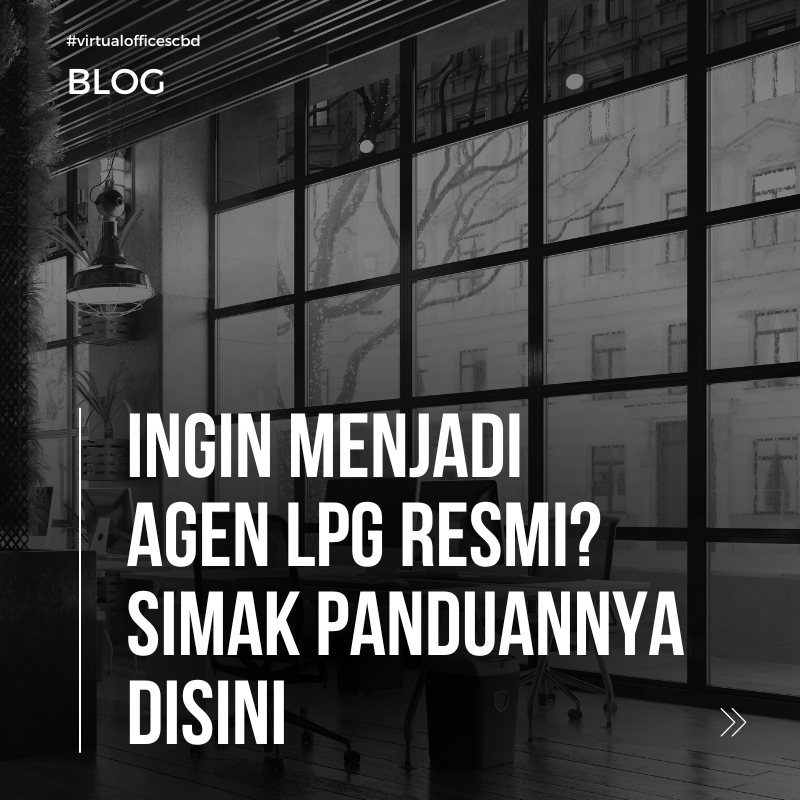image  Panduan Lengkap Pengurusan Izin Agen LPG di Indonesia
