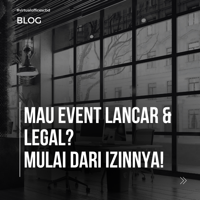 image  Panduan Lengkap Pengurusan Izin Event di Indonesia (Update 2026)