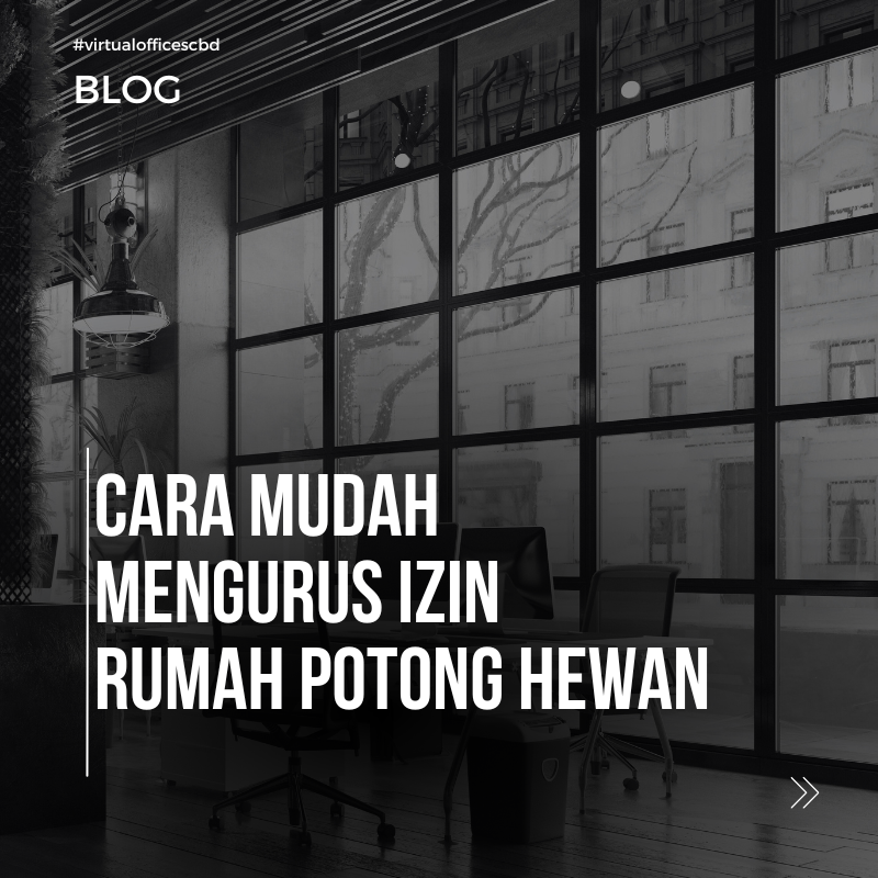image  Panduan Lengkap Mengurus Izin Rumah Potong Hewan